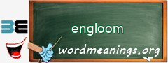 WordMeaning blackboard for engloom